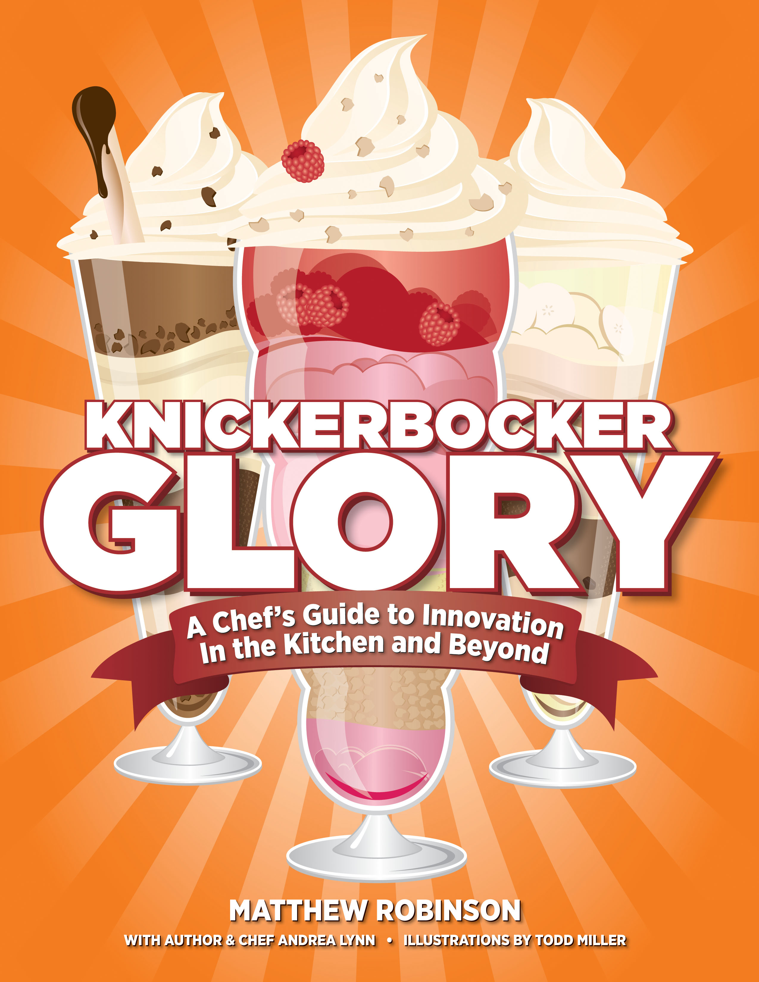 Knickerbocker Glory by Matthew Robinson