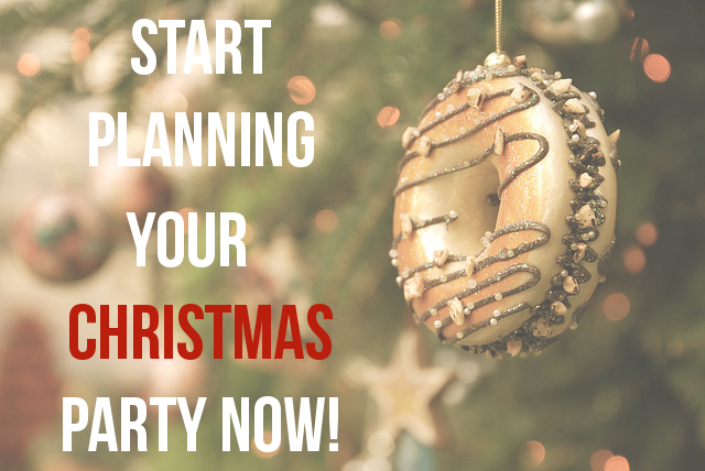 Start Planning Your Christmas Party Now!