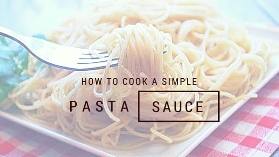 how to cook pasta sauce