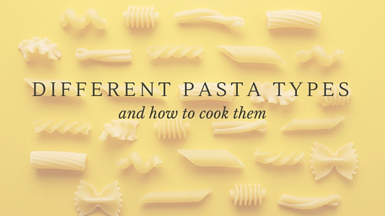 A Picture Guide to Pasta Types