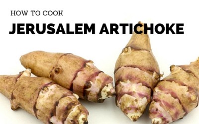 Pantry Raid: How to Cook Jerusalem Artichoke