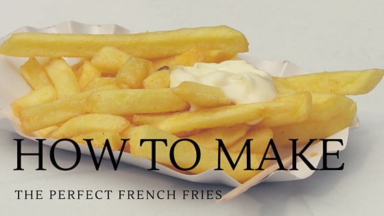 Pantry Raid: How to Make French Fries at Home