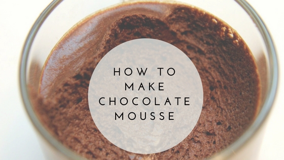 Pantry Raid: How to Make Chocolate Mousse