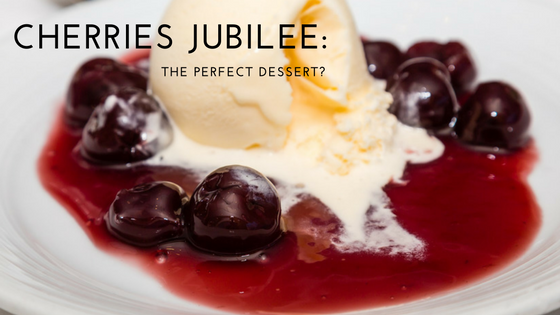 What is Cherries Jubilee and Why is it the Perfect Dessert?