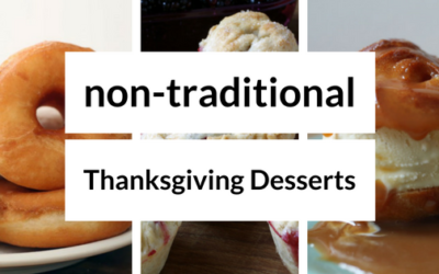 3 Non-Traditional Thanksgiving Desserts