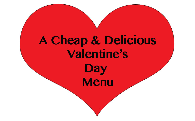 a cheap valentine's day menu