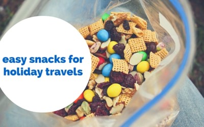Easy Snacks That Are Perfect for Holiday Traveling