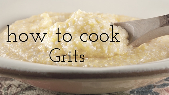 Pantry Raid: How to Cook Grits