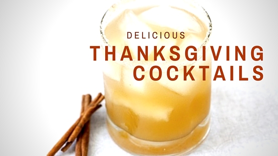 3 Festive Thanksgiving Cocktails for the Holidays