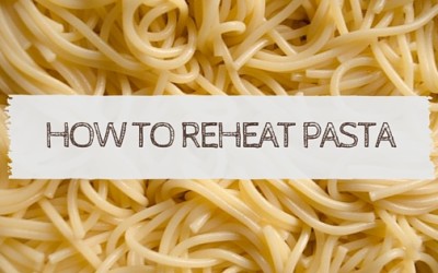 How to Reheat Pasta Leftovers